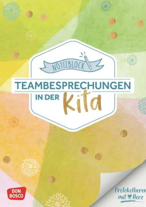 Don Bosco Medien GmbH Notizbücher & -Blöcke-Notizblock Teambesprechungen in der Kita: Protokollieren mit Herz