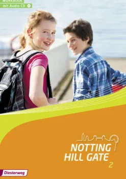 Diesterweg Moritz Nach Fächern·Fremdsprachen|Nach Bundesländern·Thüringen-Notting Hill Gate 2: Workbook mit Audio-CD