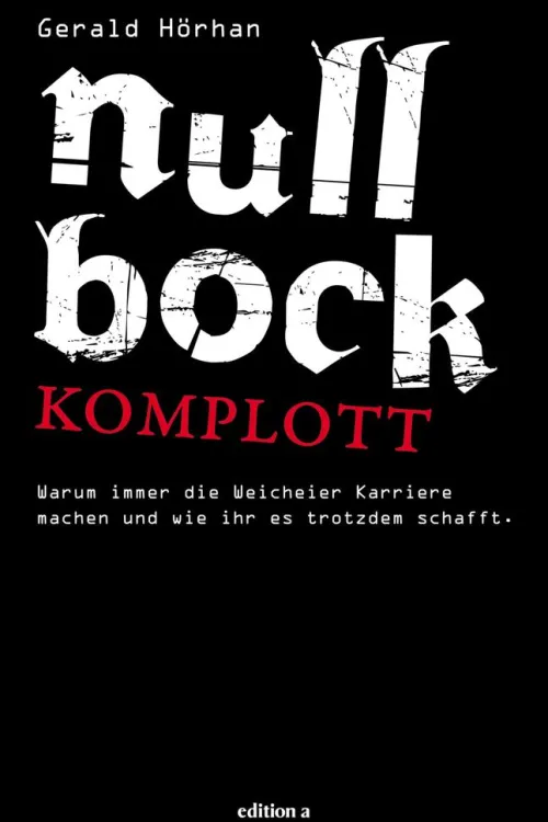 edition a Rechtsratgeber-Null Bock Komplott
