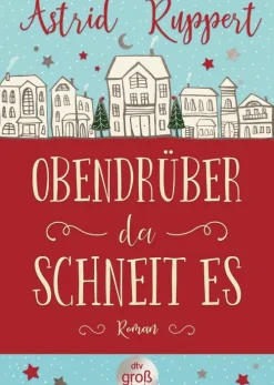 Obendrüber, da schneit es*dtv Verlagsgesellschaft Outlet