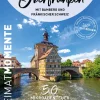360 grad medien Wandern & Radfahren*Oberfranken mit Bamberg und Fränkischer Schweiz - HeimatMomente