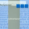 Oberstufe Religion. Religionen. Lehrerband*Calwer Verlag GmbH Clearance