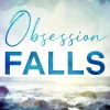 Obsession Falls*MORE by Aufbau Digital Clearance