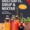 Stocker Leopold Verlag Wein & Getränke*Obstsäfte, Sirup & Nektar