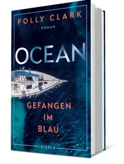Julia Eisele Verlag GmbH Orte & Länder*Ocean - Gefangen im Blau