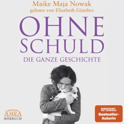 AMRA Verlag Romane·Biografische Romane-OHNE SCHULD - DIE GANZE GESCHICHTE