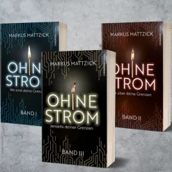 Kampenwand Verlag Apokalypse / Postapokalypse*Ohne Strom - Jenseits deiner Grenzen (Band 3)