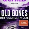 Knaur Taschenbuch Krimis & Thriller|Biografien & Erinnerungen-Old Bones - Der Fluch der Wüste