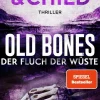 Knaur eBook Abenteuerromane|True Crime-Old Bones - Der Fluch der Wüste