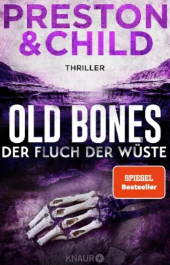 Knaur eBook Abenteuerromane|True Crime-Old Bones - Der Fluch der Wüste