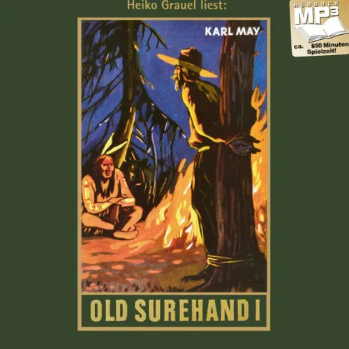 Karl-May-Verlag Romane·Nach Ländern|Romane·Klassiker-Old Surehand. Erster Band