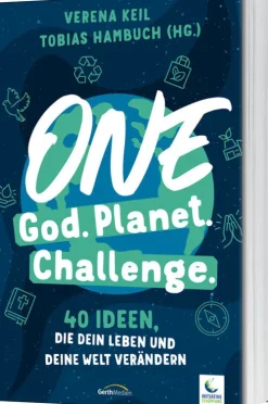 Gerth Medien GmbH Sachbücher*One God. One Planet. One Challenge.