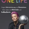 Penguin Random House Fußball*One Life - Gegen Diskriminierung und Rassismus. Mein Leben als Aktivistin und Fußballerin