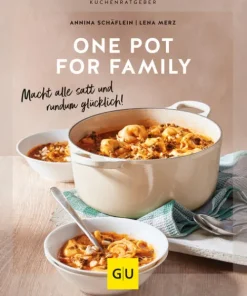 Graefe und Unzer Verlag Für Babys Und Kinder*One Pot for family