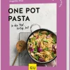 Graefe und Unzer Verlag Meal Prep-One Pot Pasta