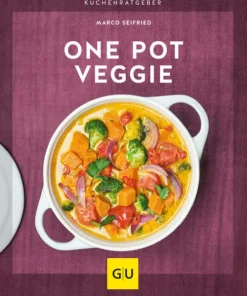 Graefe und Unzer Verlag Vegetarisch-One Pot Veggie