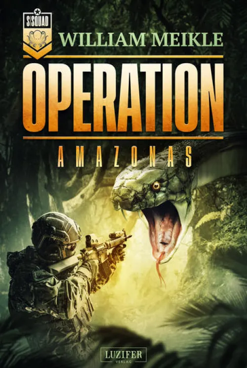 Luzifer Militär*OPERATION AMAZONAS