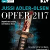 Der Audio Verlag GmbH Krimis & Thriller·Spionagethriller|Krimis & Thriller·Psychothriller-Opfer 2117. Der achte Fall für Carl Mørck, Sonderdezernat Q