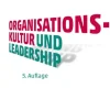 Organisationskultur und Leadership*Vahlen Franz GmbH New