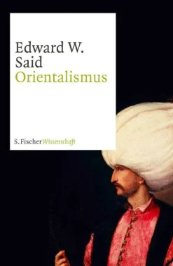 FISCHER, S. Ethnologie*Orientalismus