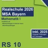 lernverlag Mittlere Reife·Mathematik-Original-Prüfungen Realschulabschluss Bayern 2026 Mathematik I