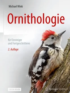 Ornithologie für Einsteiger und Fortgeschrittene*Springer-Verlag GmbH Clearance