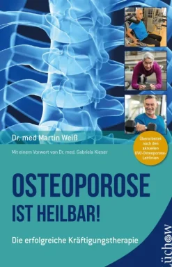 Osteoporose ist heilbar!*Kamphausen Media Hot