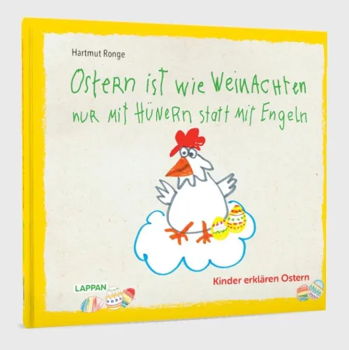 Ostern ist wie Weihnachten nur mit Hühnern statt mit Engeln*Lappan Verlag New