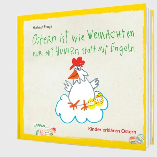 Ostern ist wie Weihnachten nur mit Hühnern statt mit Engeln*Lappan Verlag New