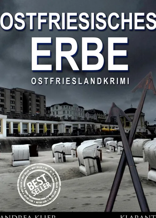 Ostfriesisches Erbe. Ostfrieslandkrimi*Klarant Clearance