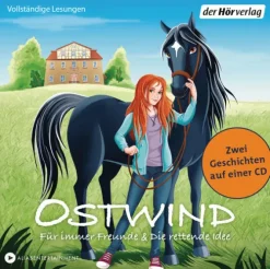 Hoerverlag DHV Der Kinder- & Jugendbücher·Erstlesebücher*Ostwind 01&02 - Für immer Freunde & Die rettende Idee