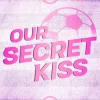 Cove Story New Adult|Sports Romance-Our Secret Kiss. Die Tochter vom Coach (Secret-Reihe 1)