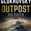 Heyne Verlag Nahe Zukunft-Outpost - Der Posten