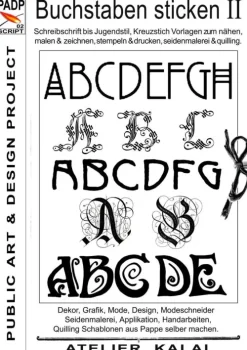BoD - Books on Demand Hobby & Selbermachen-PADP-Script 002: Buchstaben sticken II