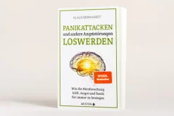Ariston Verlag Gesellschaft-Panikattacken und andere Angststörungen loswerden