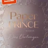 Piper ebooks Reich, Berühmt, Mächtig-Paper Prince