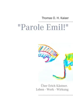 BoD - Books on Demand Literatur*Parole Emil!