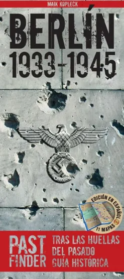 Christoph Links Verlag Spanische Bücher*PastFinder Berlín 1933-1945 (spanische Ausgabe)