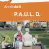 Schoeningh Verlag Nach Schulform·Realschule-P.A.U.L. D. (Paul) 5. Arbeitsheft. Realschule
