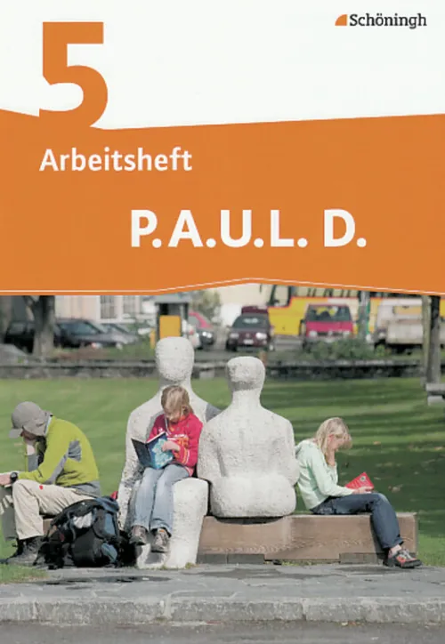 Schoeningh Verlag Nach Schulform·Realschule-P.A.U.L. D. (Paul) 5. Arbeitsheft. Realschule