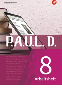 Westermann Schulbuch Nach Schulform·Gesamtschule-P.A.U.L. D. (Paul) 8. Arbeitshft. Für Gymnasien und Gesamtschulen - Neubearbeitung