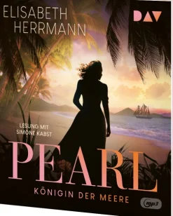 Der Audio Verlag GmbH Romane·Nach Ländern*Pearl. Königin der Meere