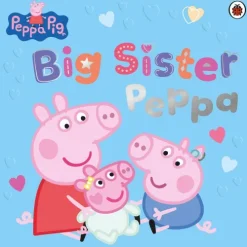 Peppa Pig: Big Sister Peppa*Penguin Books Ltd (UK) Sale