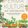 Permakultur auf dem Balkon*YUNA Discount