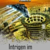 Moewig - ein Verlag der Edel Verlagsgruppe Zeitreisen*Perry Rhodan NEO - Intrigen im Kristallpalast