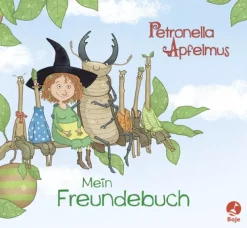 Boje Verlag Freundebücher*Petronella Apfelmus - Freundebuch
