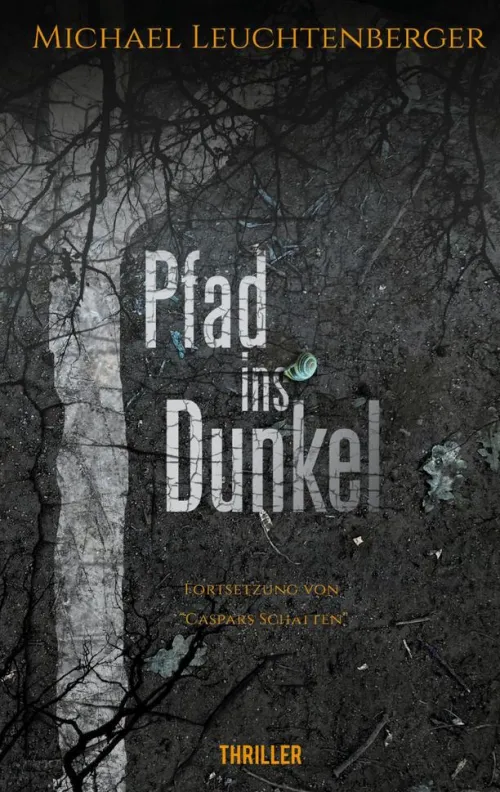 BoD - Books on Demand Esoterische Thriller*Pfad ins Dunkel