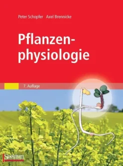 Pflanzenphysiologie*Spektrum Akademischer Verlag Clearance