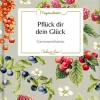 Coppenrath Glück & Wünsche*Pflück dir dein Glück