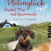 Pfotenglück - Dackel Max auf Spurensuche*Piper Verlag GmbH New